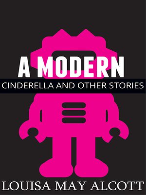 cover image of A Modern Cinderella and Other Stories